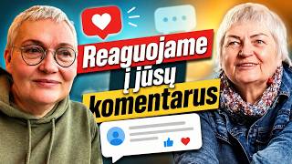 Reaguojame į jūsų komentarus: būstas, senatvė, orumas ir mitai apie vyresnius žmones | ŽilaLaidė