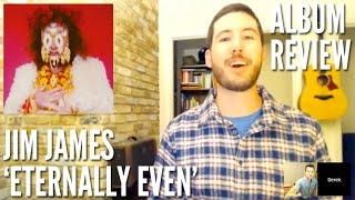 How Odd Is Jim James on 'Eternally Even'? -- Album Review