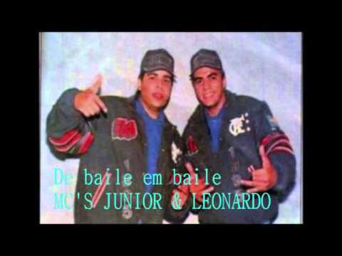 De baile em baile - MC'S JUNIOR & LEONARDO