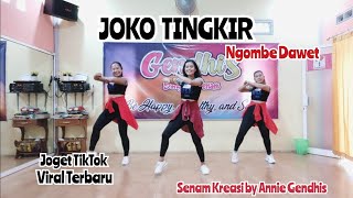 Download lagu JOKO TINGKIR Ngombe Dawet || Joget TikTok Terbaru || Senam Kreasi by Annie Gendhis mp3