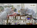 Built for Mars: The Perseverance Rover | English Full Movie | Documentary