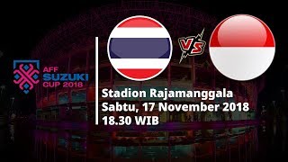 Sedang Berlangsung Live Streaming RCTI Piala AFF Suzuki Cup, Thailand Vs Indonesia Pukul 18.30 WIB