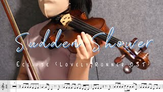 Download lagu 🎻 Sudden Shower - Eclipse 'Lovely Runner OST' (Violin Cover with Sheet Music) mp3