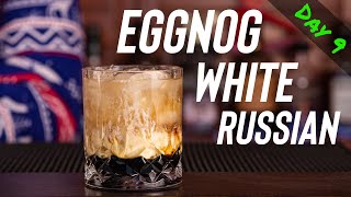 Eggnog White Russian | A Festive Twist on a Classic Cocktail