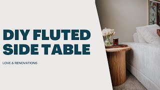 How I Built a Fluted Side Table For Under $100 (Easy DIY!)