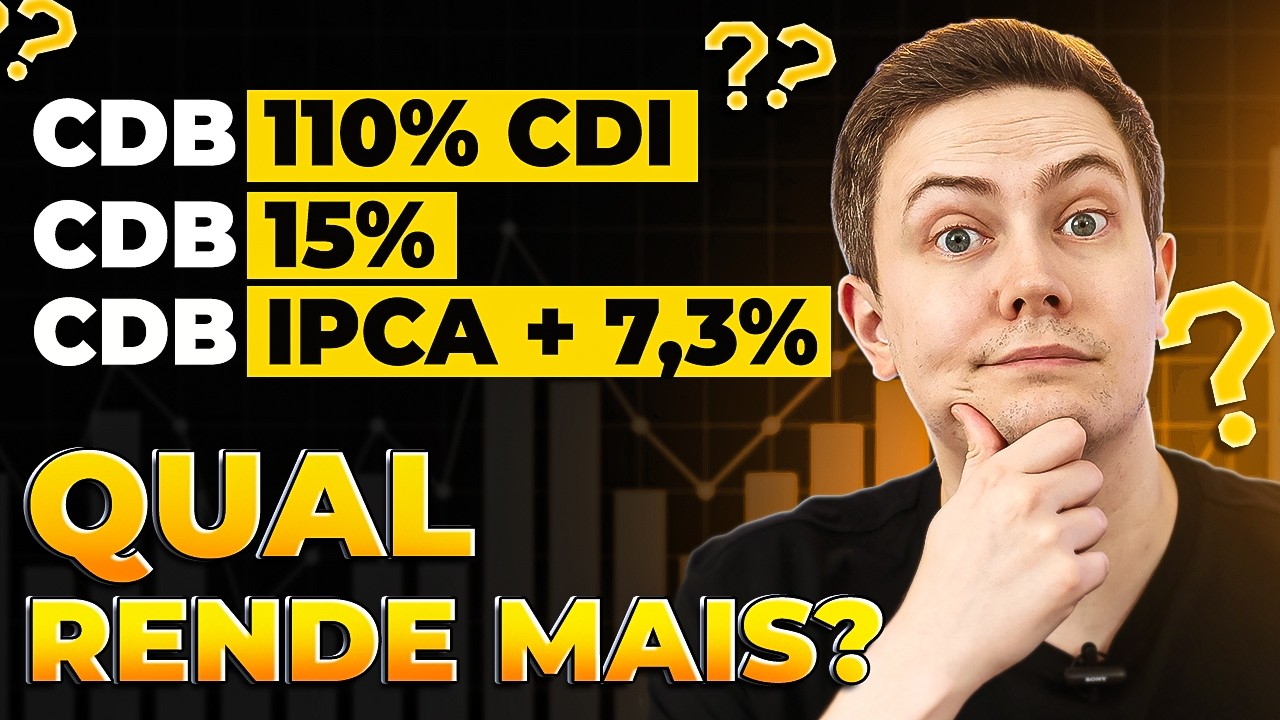 CDB PÓS-FIXADO, PREFIXADO OU IPCA: QUAL RENDE MAIS? Aprenda a calcular na prática!