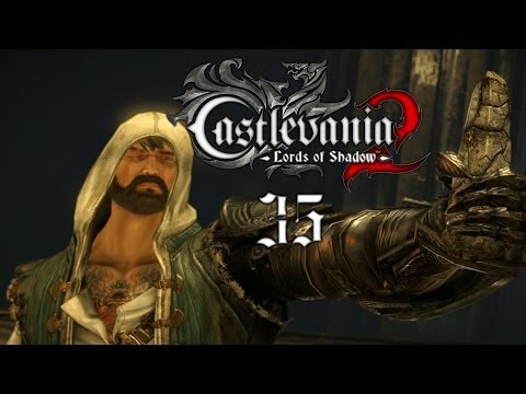 Let's Play - Castlevania - Lords of Shadow 2 - Part #35 [Deutsch/German]: Der Mann mit dem Stein!