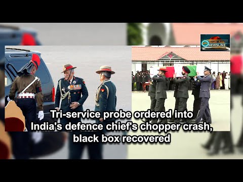Tri service probe ordered into India's defence chief's chopper crash, black box recovered