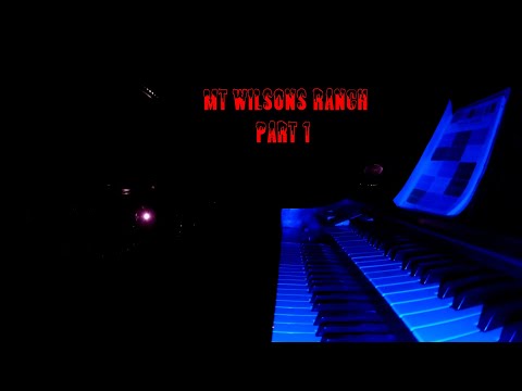 Mt Wilson Ranch PARANORMAL INVESTIGATION PART 1