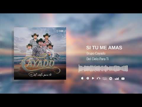 Si Tú Me Amas