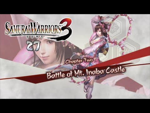 Samurai Warriors 3 (027) Oichi - Battle of Mt. Inaba Castle