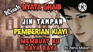 Download lagu JIN TAMPAN PEMBERIAN KIAYI MEMBUAT KU KAYA RAYA. mp3 Download lagu JIN TAMPAN PEMBERIAN KIAYI MEMBUAT KU KAYA RAYA. mp3