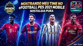MEU TIME DOS SONHOS NO EFOOTBAL PES 2021 ESTÁ DE VOLTA! ⚽ CLÁSSICO NO CELULAR QUE DÁ SAUDADES