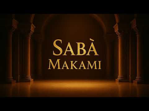 Sabâ Makamı | Ruhani Ezgilerle Dinginlik ve Derin Anlam Arayışı