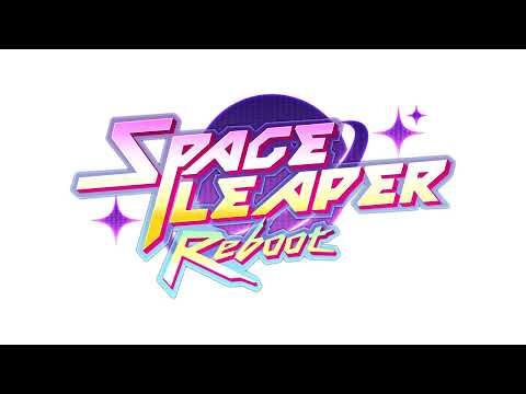 Space Leaper Reboot OST - Journey Center
