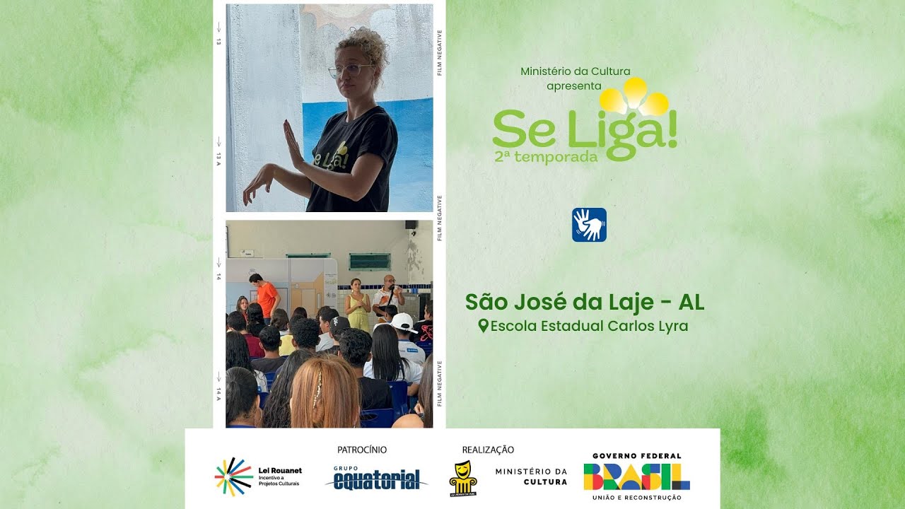 SE LIGA! em São José da Laje, AL - EE Carlos Lyra