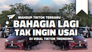 Download lagu Sipitang Remix - Bahagia Lagi x Tak Ingin Usai Mahsup Remix mp3