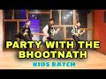 Party With The Bhootnath Kids Batch Shashi Shankar Choreography Yoyo Honey Singh RDA