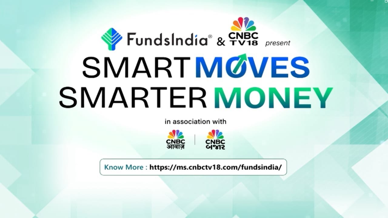 FundsIndia & CNBC TV18 Present Smart Moves Smarter Money | In Conversation with Manish Gadhvi 
