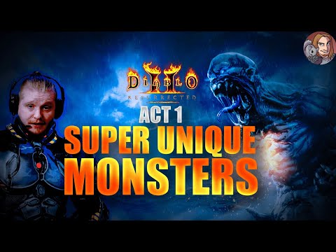 D2R - Super Unique Monsters (Act 1) Ep1