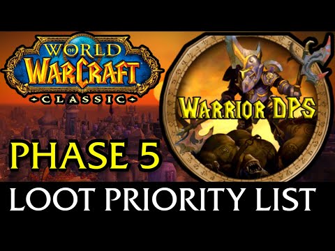 WOW Classic - Warrior BIS loot priority list Phase 5