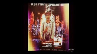 Asi Aan Nashai / Mani king / New Punjabi Song 2015