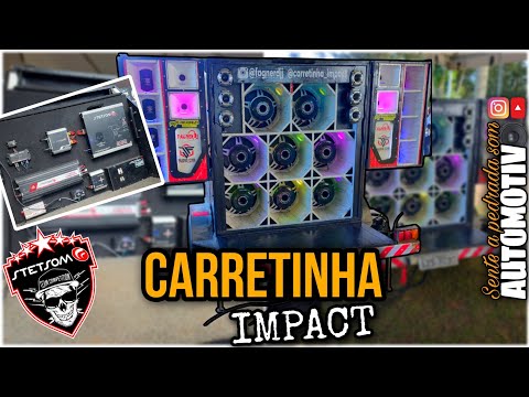 CARRETINHA IMPACT DO DJ FAGNER STETSOM FORCE EXTREME NO GRAVE/SENTE A PEDRADA SOM AUTOMOTIVO