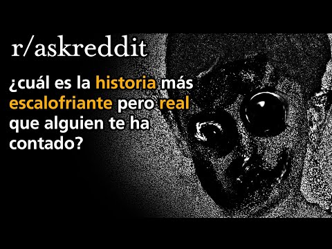 What is the most chilling but true story someone has ever told you?