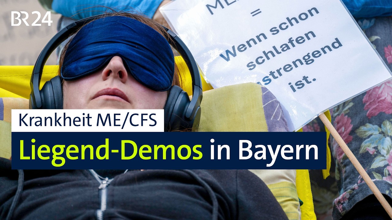 Krankheit ME/CFS: Liegend-Demos in Bayern | BR24