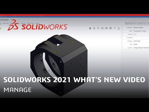 What's New in SOLIDWORKS 2021 - Manage