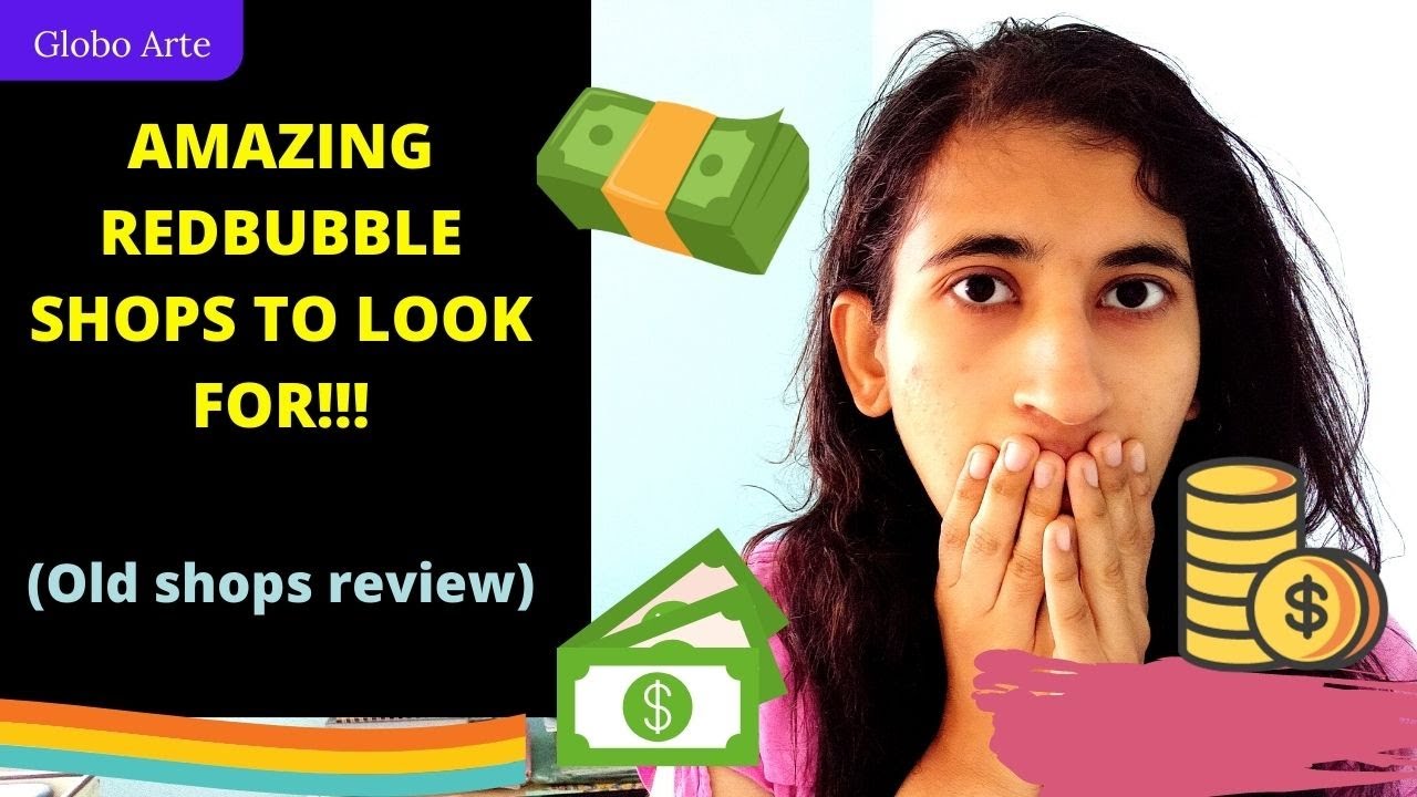 AMAZING REDBUBBLE SHOPS TO LOOK FOR TO GET MORE SALES (old shop review)