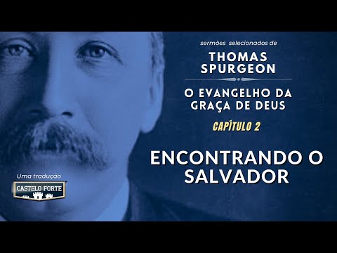 Encontrando o Salvador - Thomas Spurgeon (Audiobook)