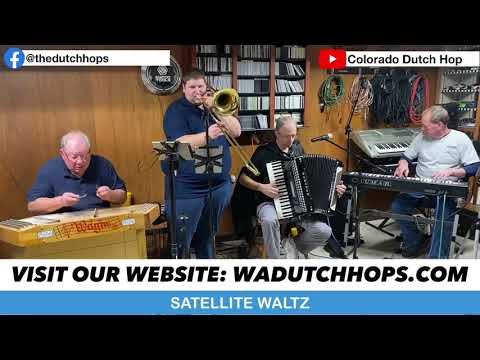 Satellite Waltz - Virtual Polka Party - Wayne Appelhans & The Dutch Hops