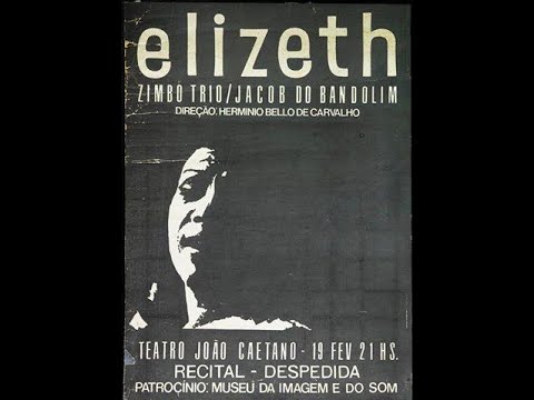 Elizeth Cardoso, Jacob do Bandolim e Conjunto Época de Ouro — Seleção do Musical Rosa de Ouro