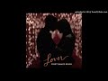 Taylor Swift - Lover (First Dance Remix) [Instrumental]