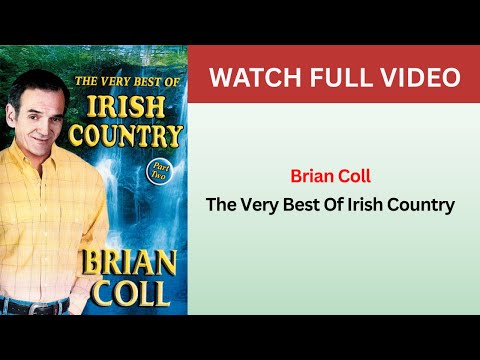 The Very Best Of Irish Country - Brian Coll FULL DVD