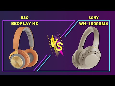 So Sánh B&O BEOPLAY HX và SONY WH-1000XM4 | ĐỌ SỨC CHỐNG ỒN