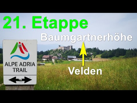 Alpe Adria Trail - Wanderung - Etappe 21 zur Baumgartnerhöhe