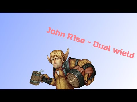 John R1se - Dual wield