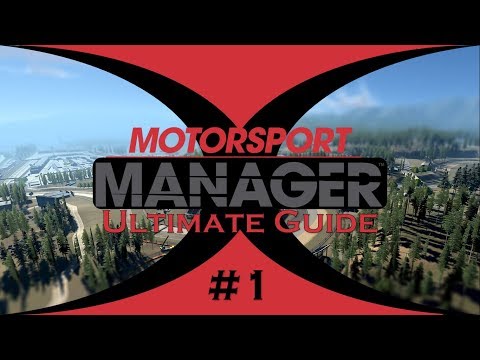 Creating a Team & Basics - Ultimate Guide to Motorsport Manager Part 1