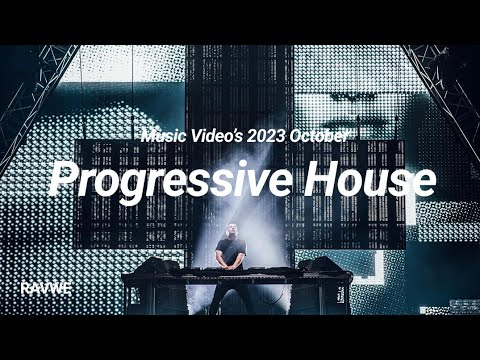 Progressive House Drops🌿 - Music Video’s || October 2023 Top20 [New Releases]