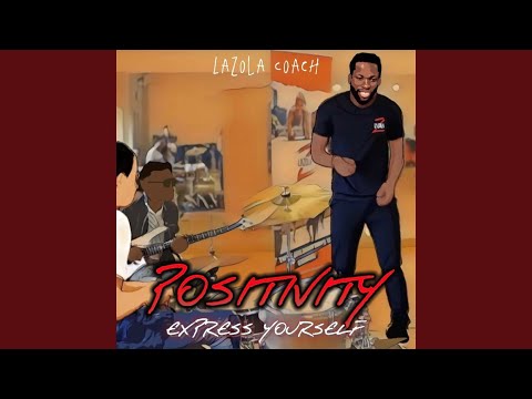 Positivity,Express Yourself