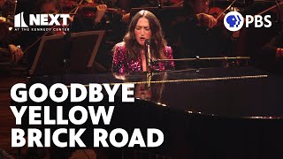 Sara Bareilles sings powerful cover of &#39;Goodbye Yellow Brick Road&#39; | NEXT at the Kennedy Center