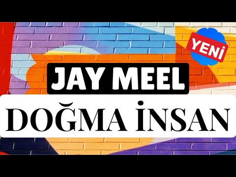 Jay Meel -  Doğma insan (official video)