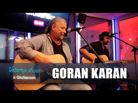 Goran Karan -  Splitska serenada [Večernji show s Giulianom]