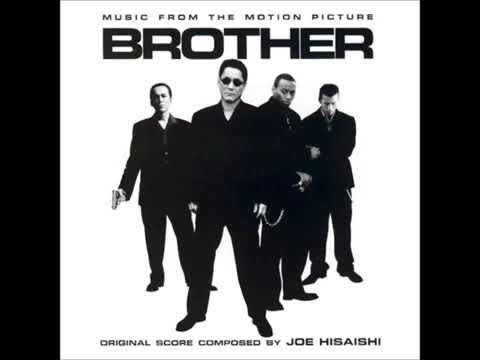 I Love You Aniki   Joe Hisaishi Brother Soundtrack