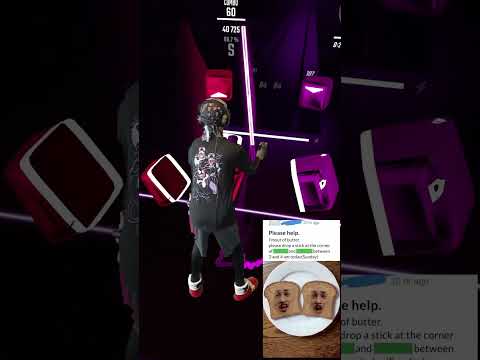 I Just Need Butter. #vr #gaming #beatsaber