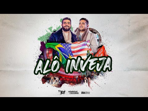 Henrique e Juliano -  ALÔ INVEJA - DVD To Be Ao Vivo Em Brasília