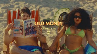 Old Money Lyrics English Translation