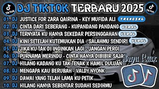 Download lagu DJ TIKTOK TERBARU 2025🎶DJ JUSTICE FOR ZARA QAIRINA 🎶DJ CINTA DARI SEBERANG - KU PANDANG'🎶FULL ALBUM mp3 Download lagu DJ TIKTOK TERBARU 2025🎶DJ JUSTICE FOR ZARA QAIRINA 🎶DJ CINTA DARI SEBERANG - KU PANDANG'🎶FULL ALBUM mp3
